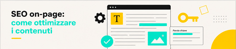 SEO on-page: come ottimizzare i contenuti